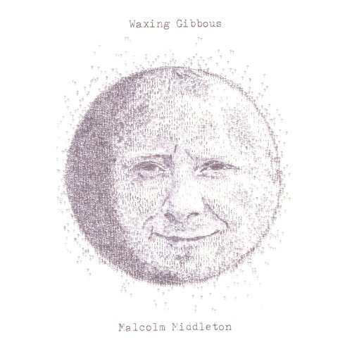 Malcolm Middleton - Waxing Gibbous (2009)