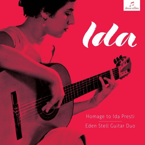 Eden Stell Guitar Duo - Homage to Ida Presti (2024)