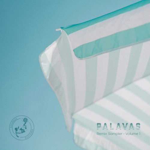 Palavas - Remix Sampler, Vol. 1 (2024)