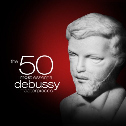VA - The 50 Most Essential Debussy Masterpieces (2024)