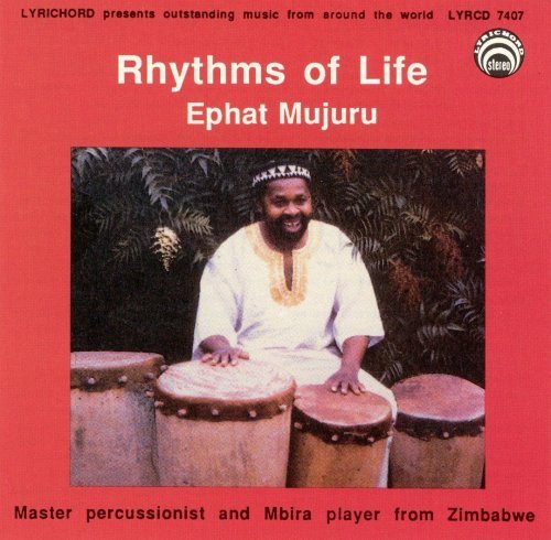 Ephat Mujuru - Rhythms Of Life (1988)