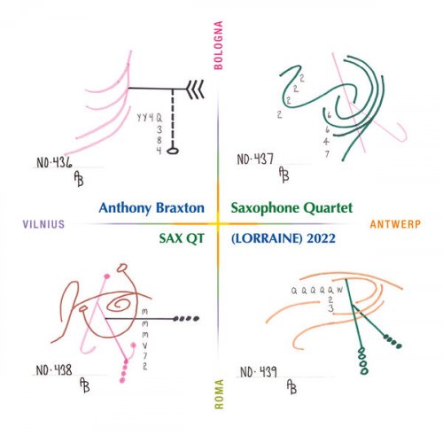 Anthony Braxton Saxophone Quartet - Sax QT (Lorraine) 2022 (2024)
