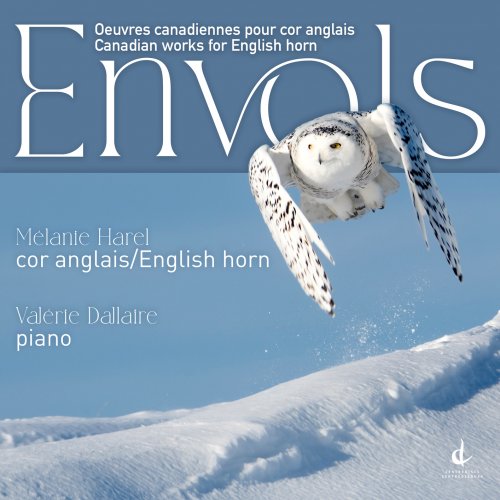 Mélanie Harel, Valérie Dallaire - Envols (2024) [Hi-Res]