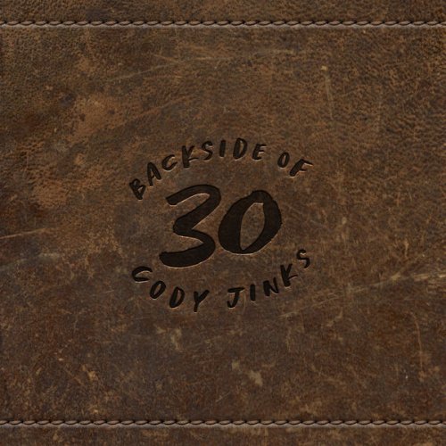 Cody Jinks - Backside of 30 (2024) [Hi-Res]