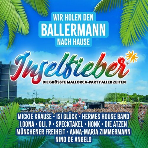 VA - Inselfieber - Die größte Mallorca Party aller Zeiten - Wir holen den Ballermann nach Hause! (2024) Hi-Res