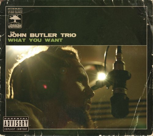 John Butler Trio - What You Want (2004)