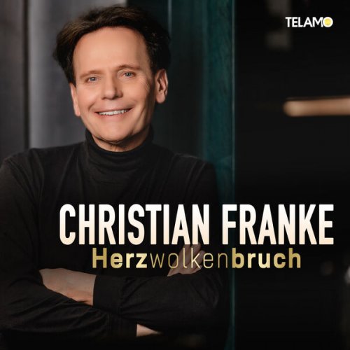 Christian Franke - Herzwolkenbruch (2024) Hi-Res