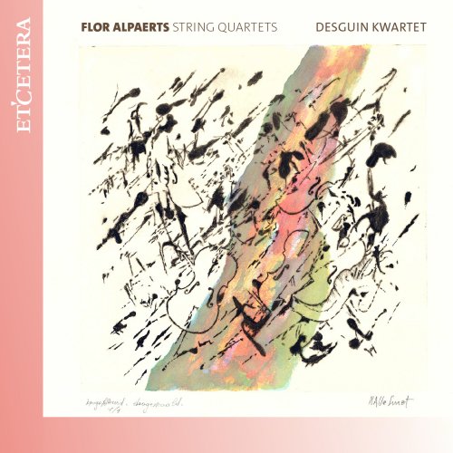 Desguin Kwartet - Alpaerts: String Quartets (2024)