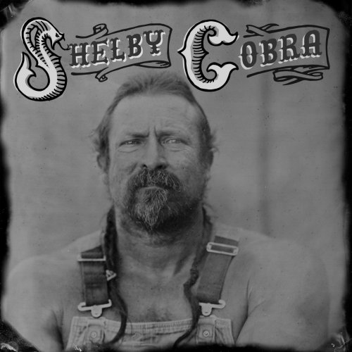 Shelby Cobra - Self Titled (2024)