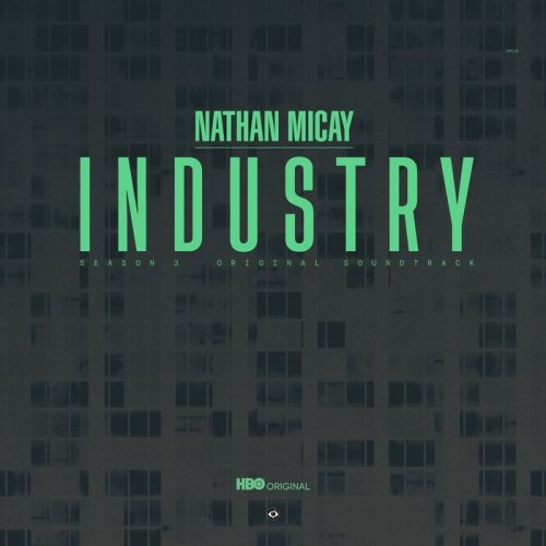 Nathan Micay - Industry Season 3 OST (2024)