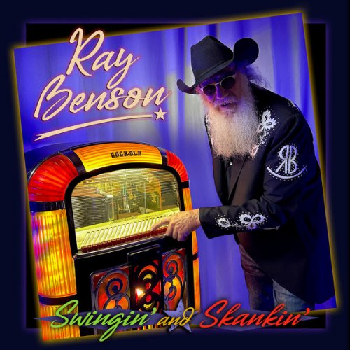 Ray Benson - Swingin' and Skankin' (2024) [Hi-Res]