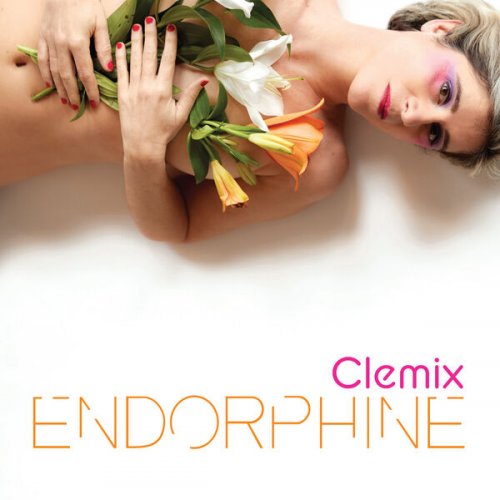Clemix - Endorphine (2024) Hi-Res