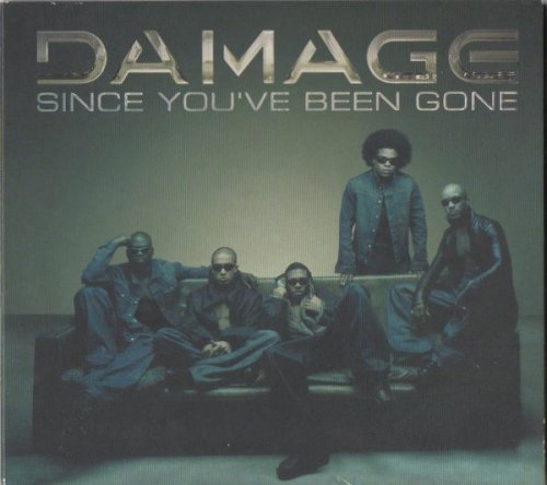 Damage - Since You've Been Gone (2000)