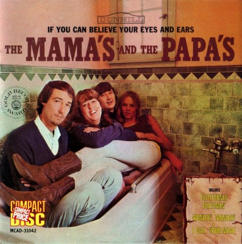The Mamas And The Papas - If You Can Believe Your Eyes And Ears (1966) {1992, Reissue}
