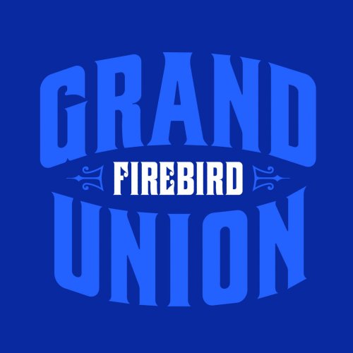 Firebird - Grand Union (2013)
