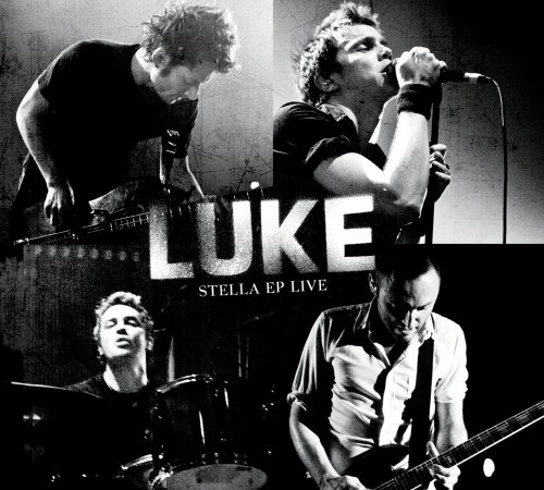 Luke - Stella EP Live (2004)