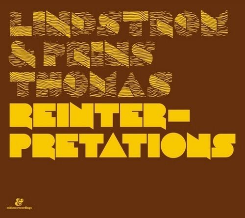 Prins Thomas & Lindstrøm - Reinterpretations (2007)