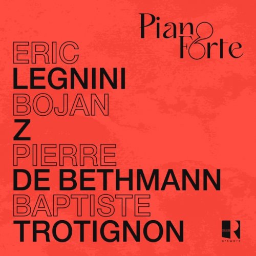 Eric Legnini, Bojan Z, Pierre de Bethmann, Baptiste Trotignon - PianoForte (2024) [Hi-Res]