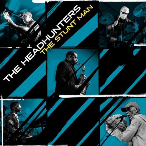 The Headhunters - The Stunt Man (2024) [Hi-Res]