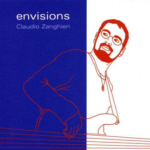 Claudio Zanghieri - Envisions (2006)