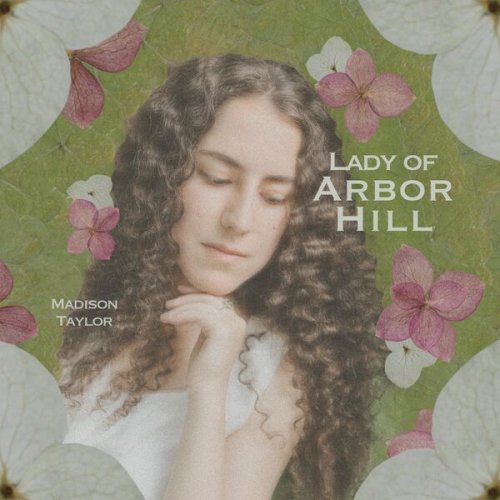 Madison Taylor - Lady on Arbor Hill (2024) Hi-Res