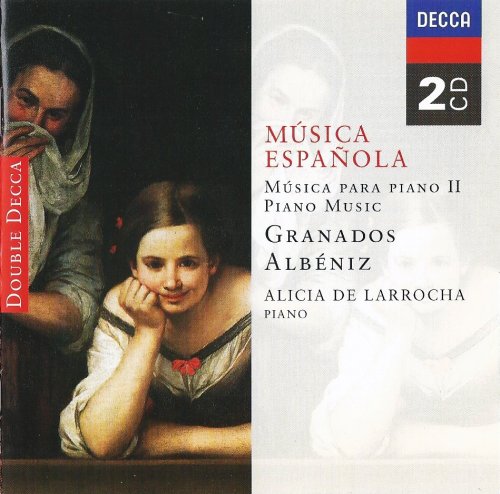 Alicia de Larrocha - Granados, Albéniz: Musica española para piano, Vol. 2 (1998) CD-Rip