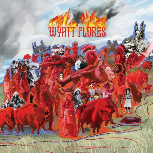 Wyatt Flores - Welcome To The Plains (2024) [Hi-Res]
