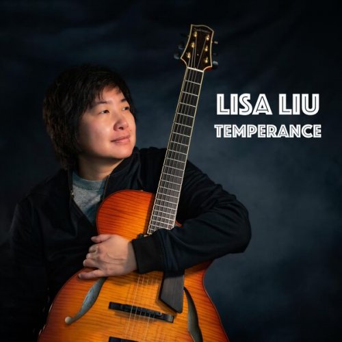 Lisa Liu - Temperance (2024)