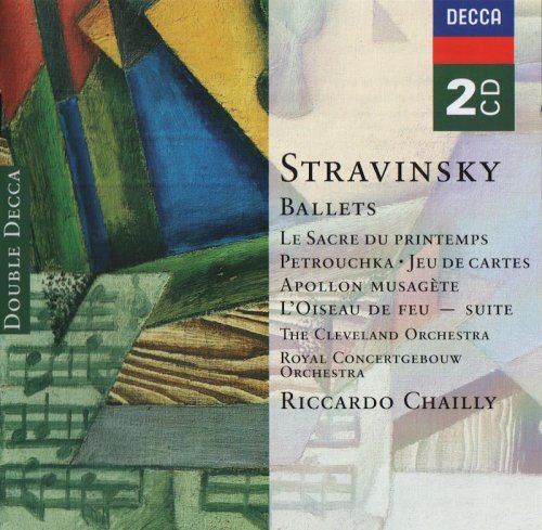 The Cleveland Orchestra, Royal Concertgebouw Orchestra, Riccardo Chailly - Stravinsky: Ballets (2003) CD-Rip