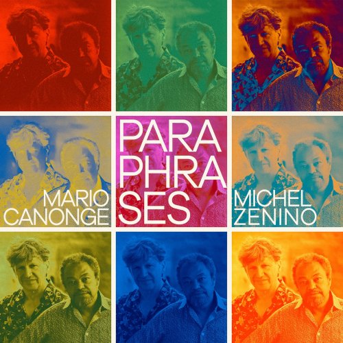 Mario Canonge & Michel Zenino - Paraphrases (2024) [Hi-Res]