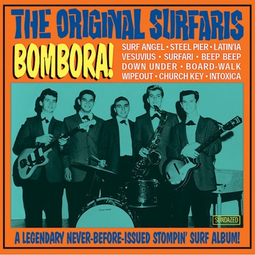 The Original Surfaris - Bombora! (1995)