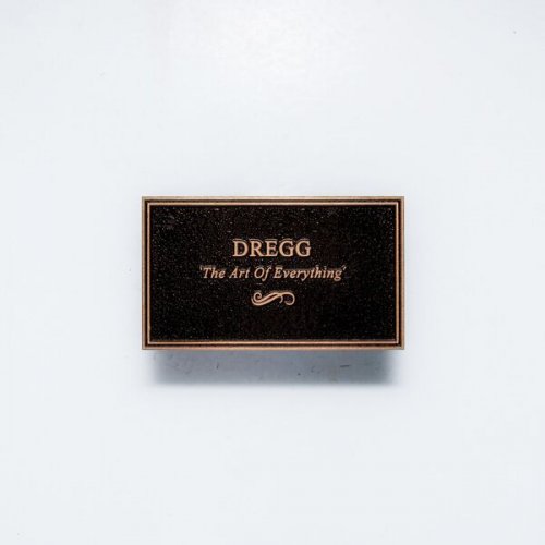 Dregg - The Art Of Everything (2024) Hi-Res