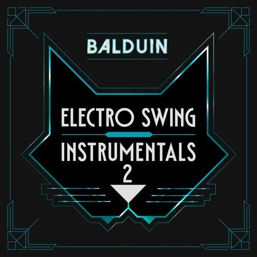 Balduin - Electro Swing Instrumentals 2 (2024)