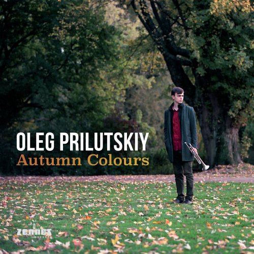 Oleg Prilutskiy - Autumn Colours (2024) [Hi-Res]