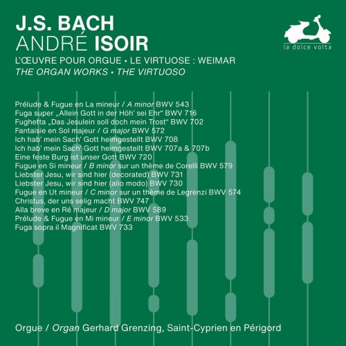 André Isoir - J.S. Bach: The Organ Works, The Virtuoso, Vol. 1 (2024) Hi-Res