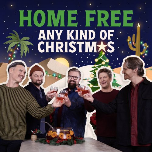 Home Free - Any Kind of Christmas (2024) [Hi-Res]