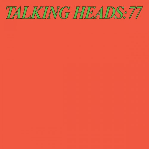 Talking Heads - Talking Heads: 77 (Super Deluxe Edition) (2024 Remaster) (1977)