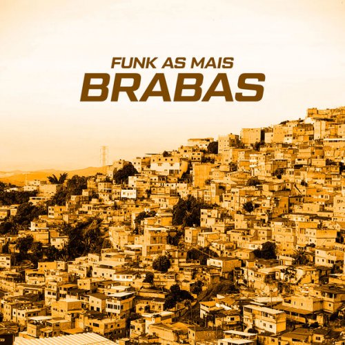 DJ Polyvox, Dj lula - Funk As Mais Brabas (2024)