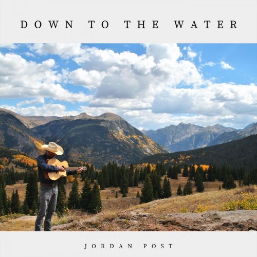 Jordan Post - Down to the Water (2024)