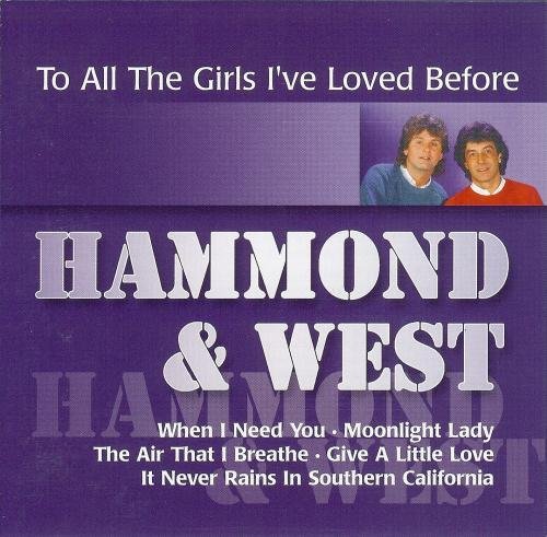 Hammond & West - To All the Girls I've Loved Before (Reissue) (1986)