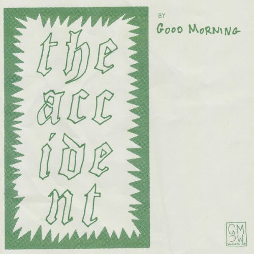 Good Morning - The Accident (2024)