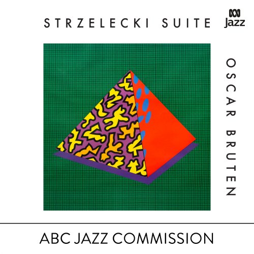Oscar Bruten - Strzelecki Suite (2024) [Hi-Res]
