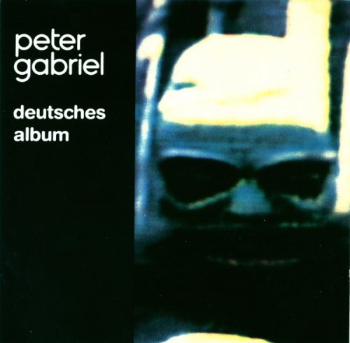 Peter Gabriel - Deutsches Album (1987) CD-Rip