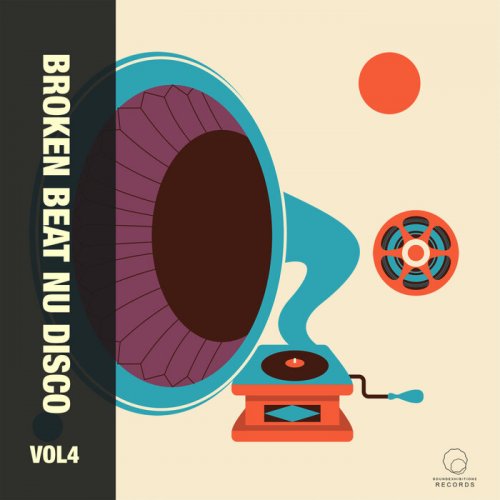 VA - Broken Beat Nu Disco Vol 4 (2024)