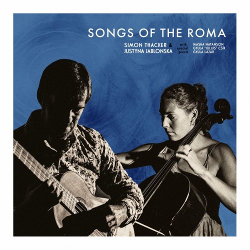 Simon Thacker - Songs of the Roma (2024)