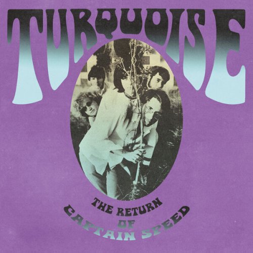 Turquoise - The Return of Captain Speed (2024)