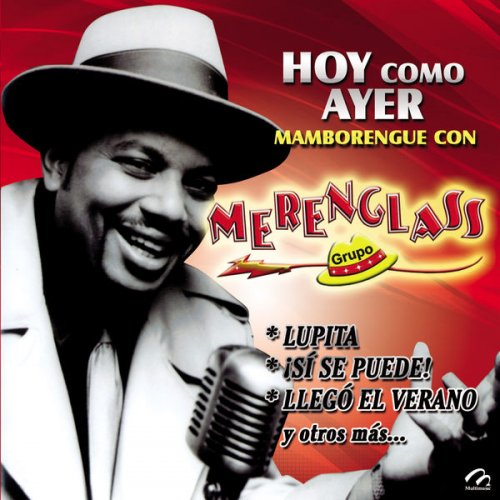 Grupo Merenglass - Hoy Como Ayer - Mamborengue Con .. (2024)