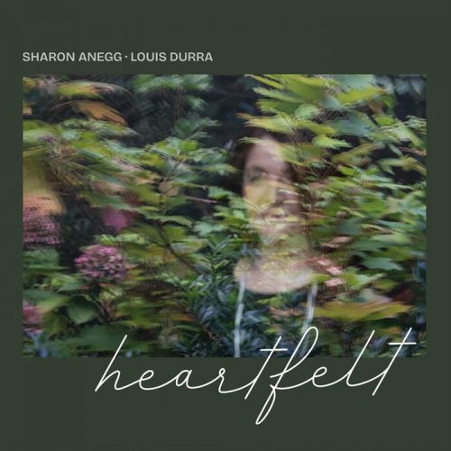 Sharon Anegg & Louis Durra - Heartfelt (2024)