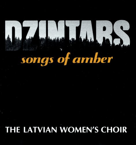 Dzintars - Songs Of Amber (2011)