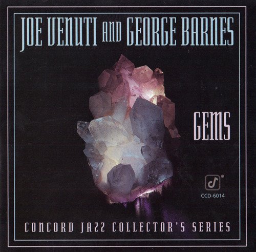Joe Venuti And George Barnes - Gems (1975)